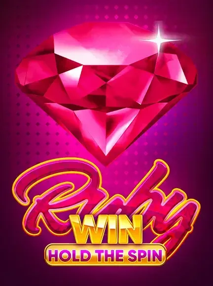 Slot Ruby Win Hold The Spin